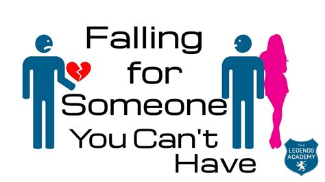i fell for someone i cant have